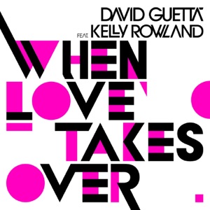 DAVID GUETTA FEAT. KELLY ROWLAND