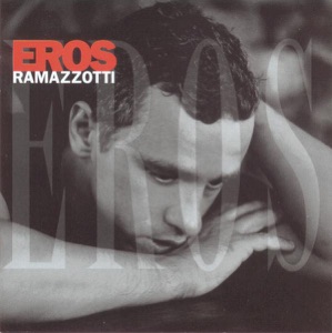 EROS RAMAZZOTTI