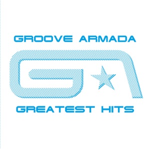 GROOVE ARMADA